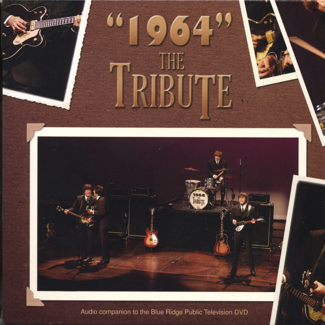 1964 The Tribute tickets in Cerritos