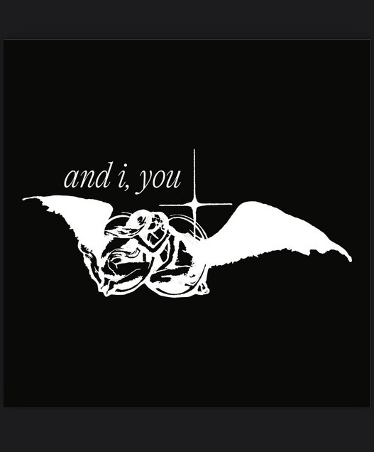 And I, You