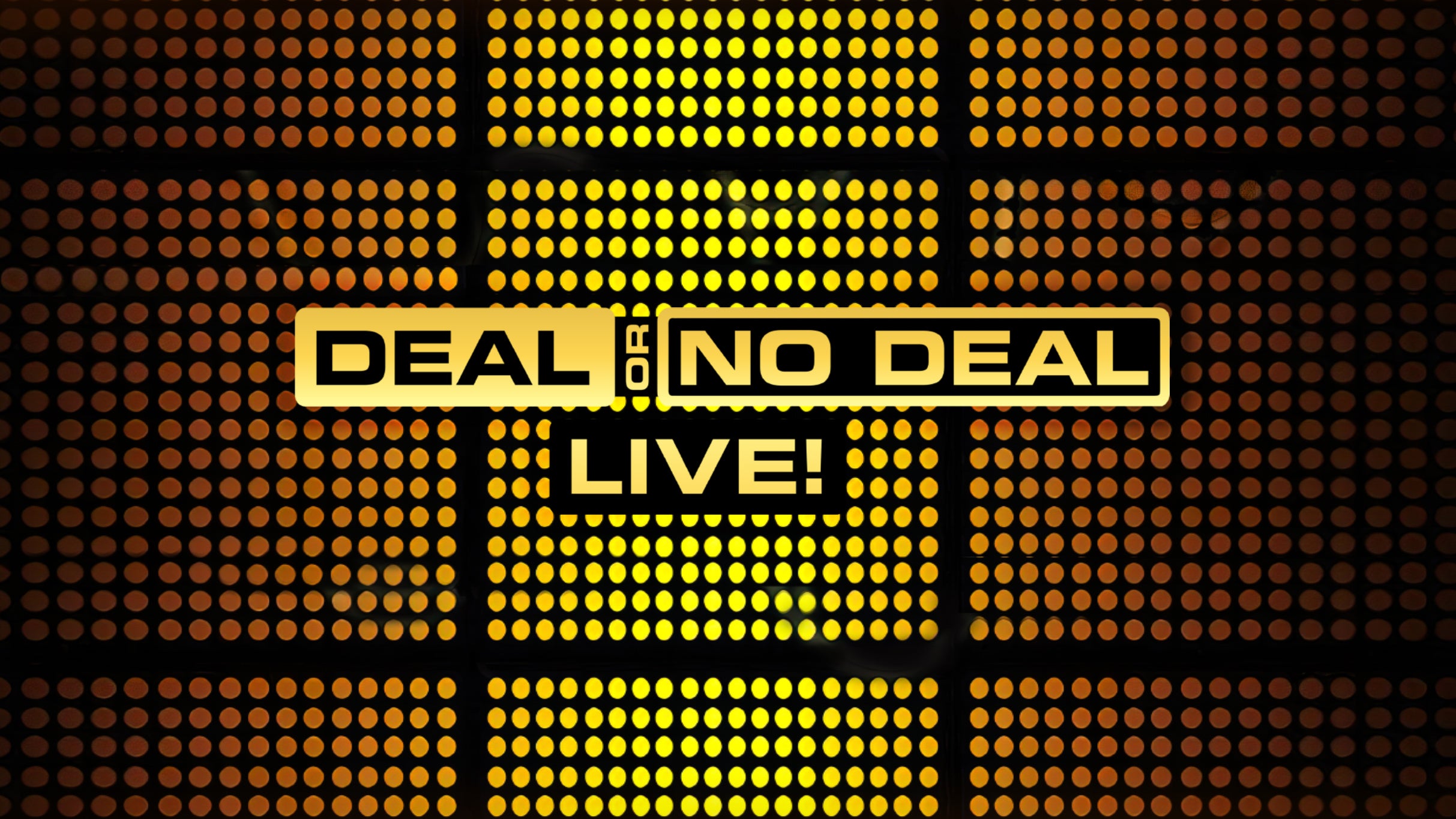 Deal or No Deal Live tickets in Fort Mcdowell, AZ