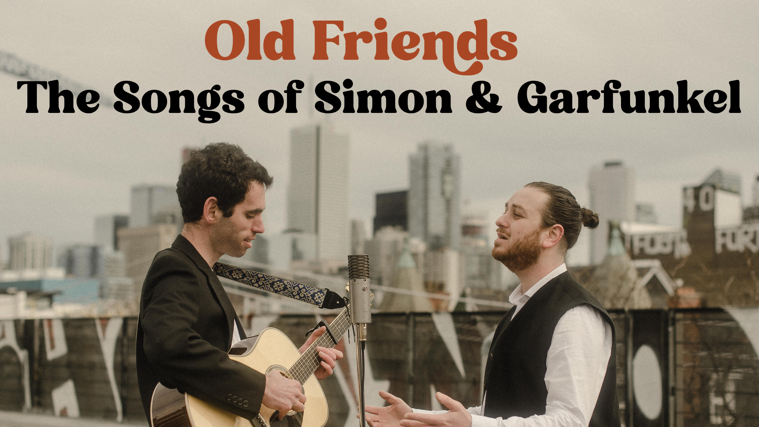 Old Friends - Simon & Garfunkel Tribute