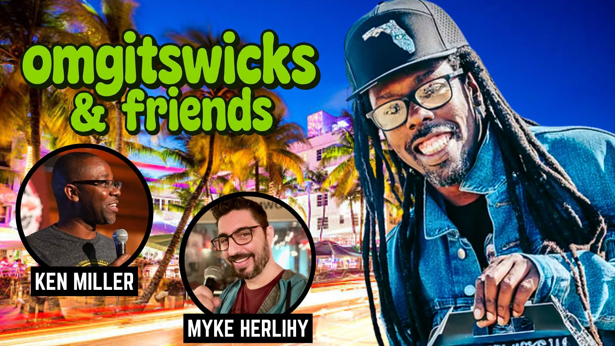 OMGITSWICKS tickets in Pensacola