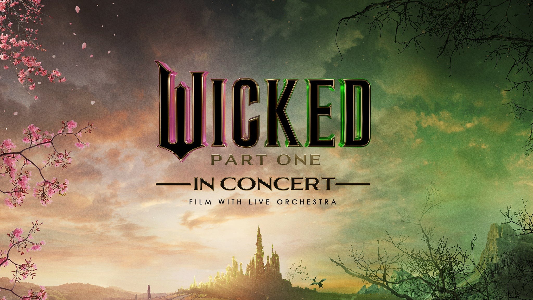 Wicked - Part One In Concert